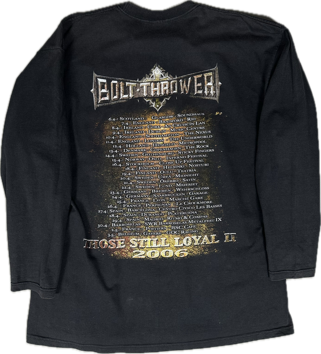 Bolt Thrower 2006 Still Loyal Longsleeve